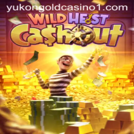 Wild Heist Cashout: The Exciting New Adventure with AngerPG Elements